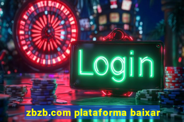 zbzb.com plataforma baixar